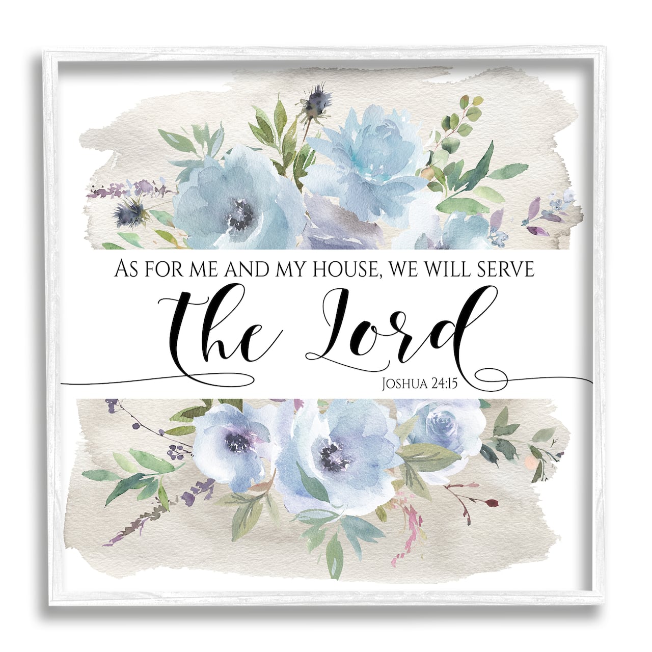 Stupell Industries Will Serve the Lord Joshua 24:15 Blue Florals Framed Wall Art